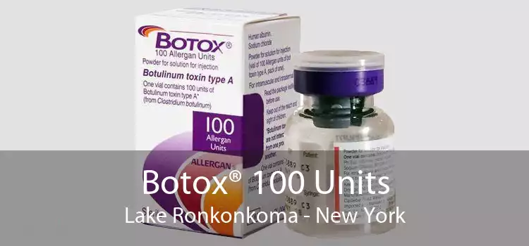 Botox® 100 Units Lake Ronkonkoma - New York