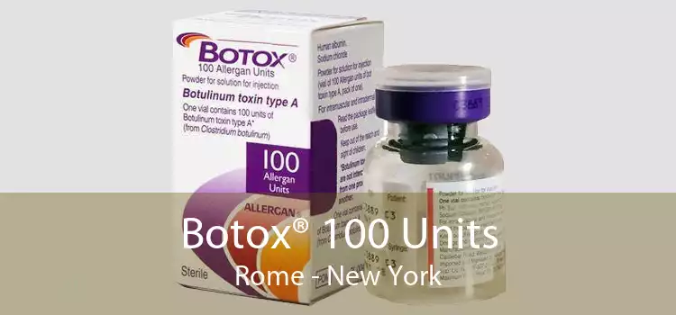 Botox® 100 Units Rome - New York