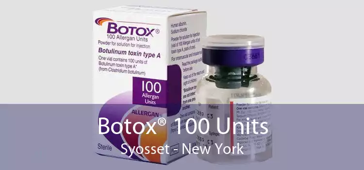 Botox® 100 Units Syosset - New York