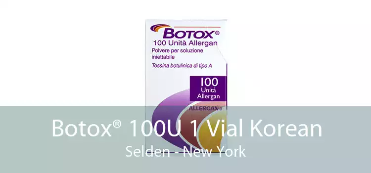 Botox® 100U 1 Vial Korean Selden - New York