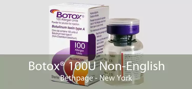 Botox® 100U Non-English Bethpage - New York