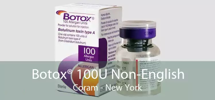 Botox® 100U Non-English Coram - New York