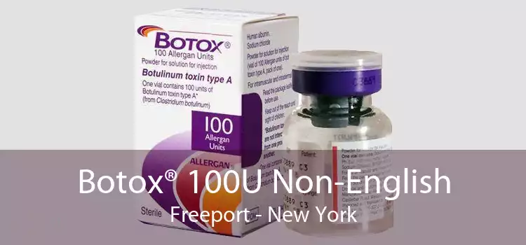 Botox® 100U Non-English Freeport - New York