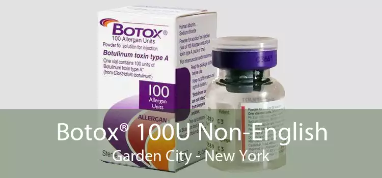 Botox® 100U Non-English Garden City - New York