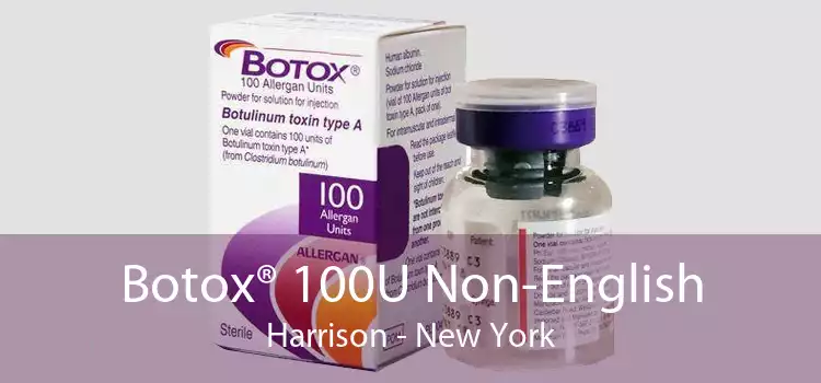 Botox® 100U Non-English Harrison - New York
