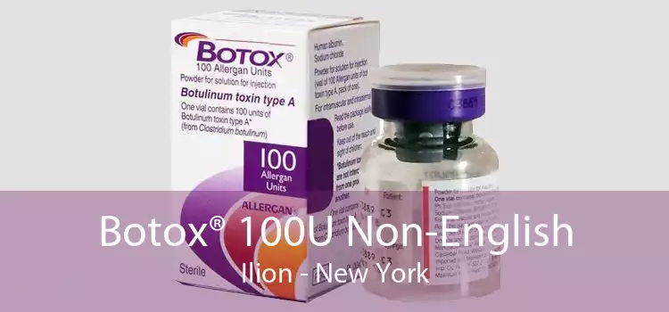Botox® 100U Non-English Ilion - New York