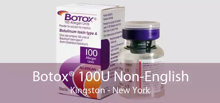 Botox® 100U Non-English Kingston - New York