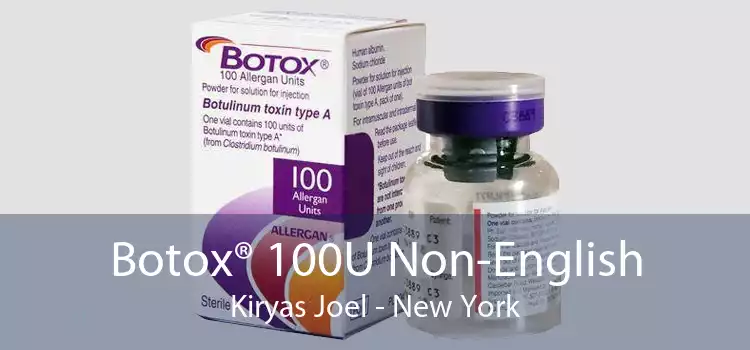 Botox® 100U Non-English Kiryas Joel - New York