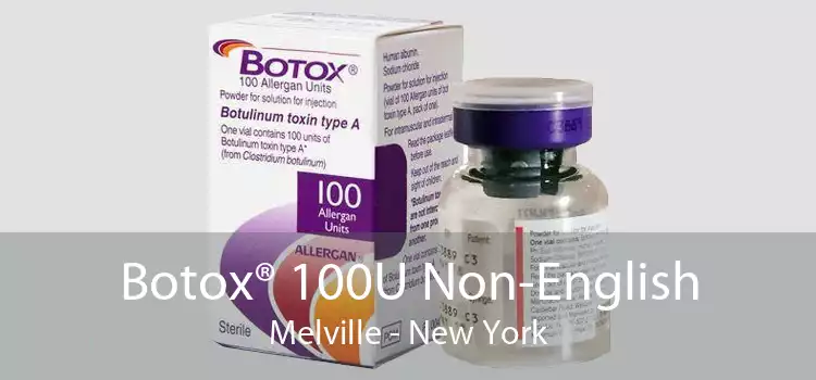 Botox® 100U Non-English Melville - New York
