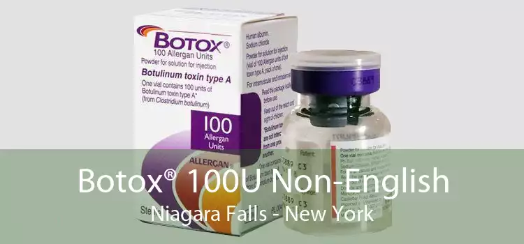 Botox® 100U Non-English Niagara Falls - New York