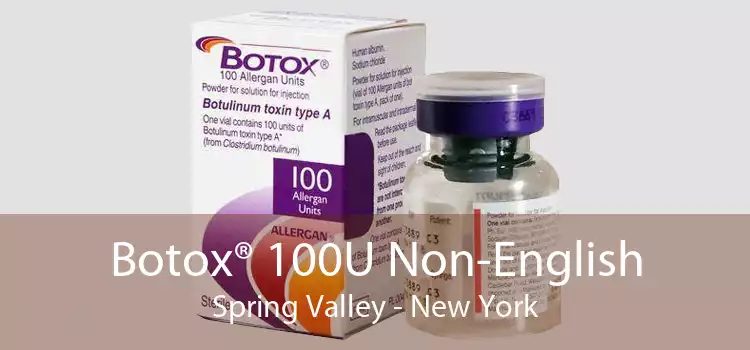 Botox® 100U Non-English Spring Valley - New York