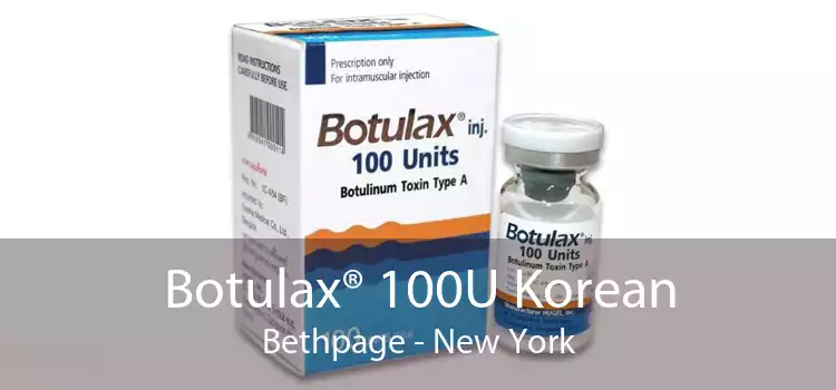 Botulax® 100U Korean Bethpage - New York