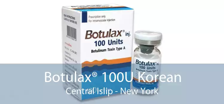 Botulax® 100U Korean Central Islip - New York