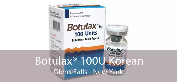 Botulax® 100U Korean Glens Falls - New York