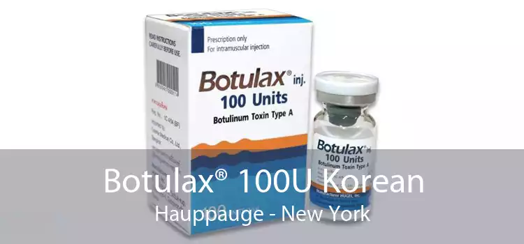 Botulax® 100U Korean Hauppauge - New York
