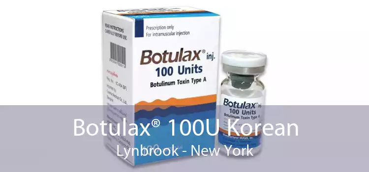 Botulax® 100U Korean Lynbrook - New York