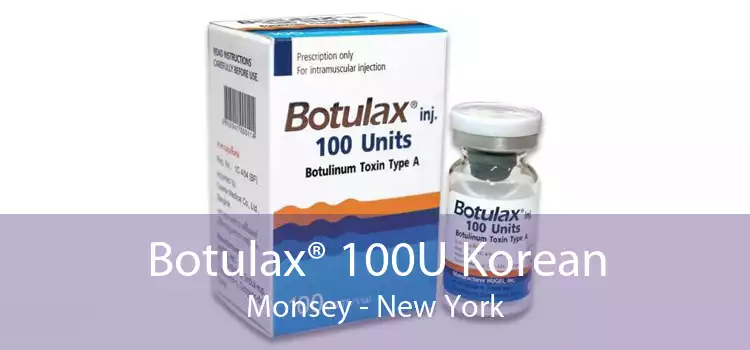 Botulax® 100U Korean Monsey - New York