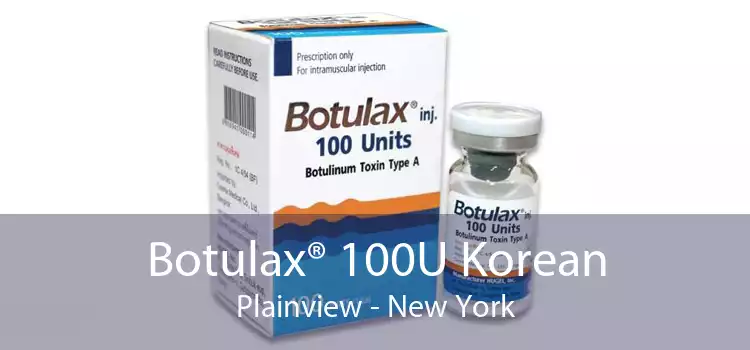 Botulax® 100U Korean Plainview - New York