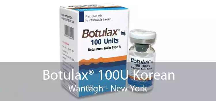 Botulax® 100U Korean Wantagh - New York