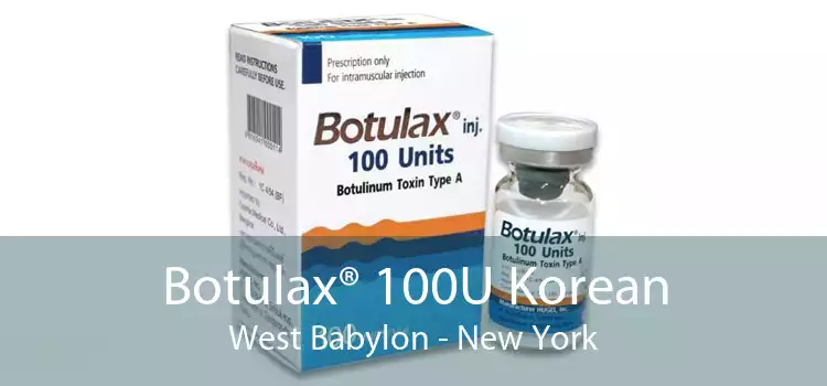 Botulax® 100U Korean West Babylon - New York