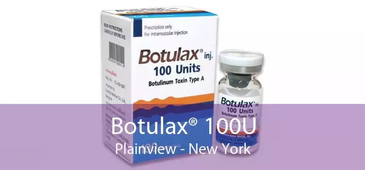 Botulax® 100U Plainview - New York