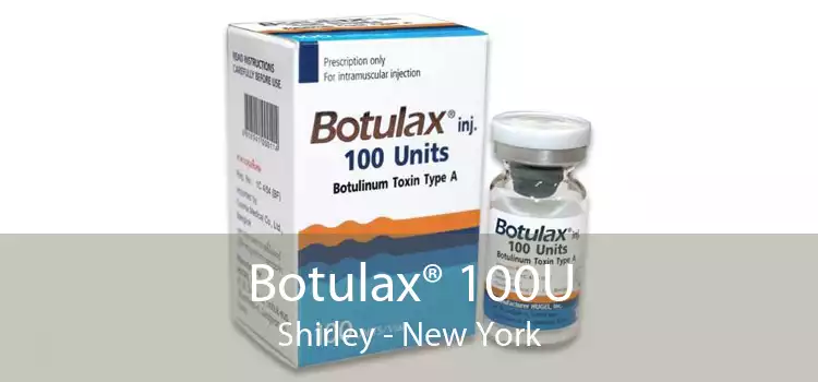 Botulax® 100U Shirley - New York