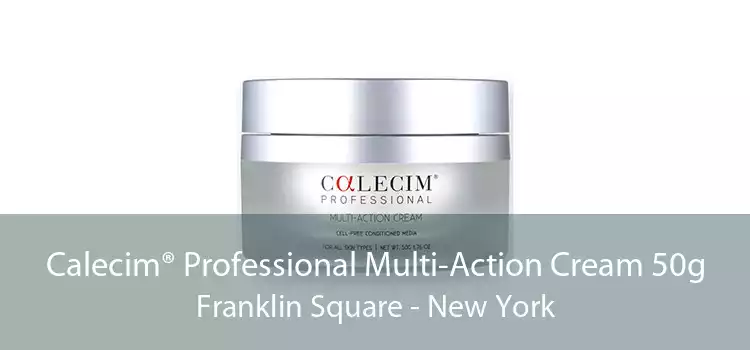 Calecim® Professional Multi-Action Cream 50g Franklin Square - New York