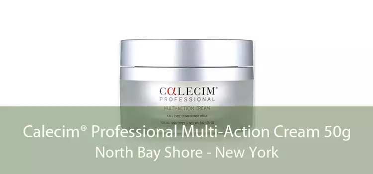 Calecim® Professional Multi-Action Cream 50g North Bay Shore - New York
