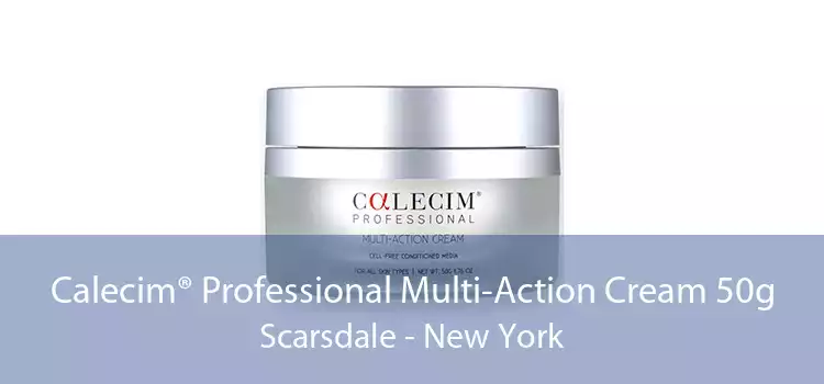 Calecim® Professional Multi-Action Cream 50g Scarsdale - New York