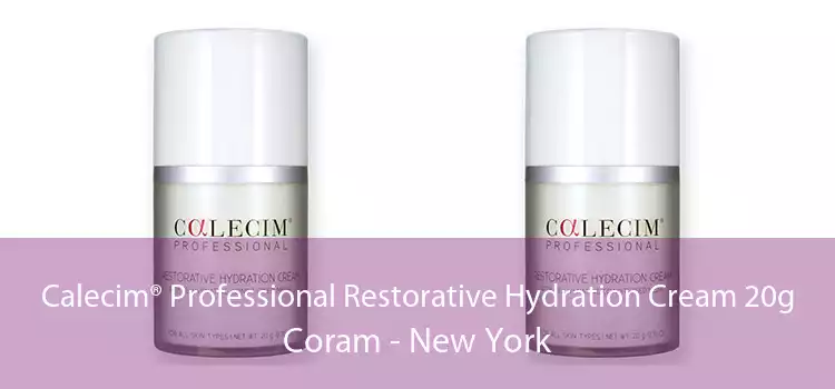 Calecim® Professional Restorative Hydration Cream 20g Coram - New York