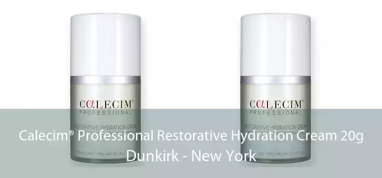 Calecim® Professional Restorative Hydration Cream 20g Dunkirk - New York