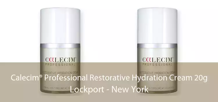 Calecim® Professional Restorative Hydration Cream 20g Lockport - New York
