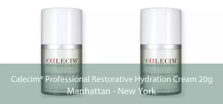Calecim® Professional Restorative Hydration Cream 20g Manhattan - New York