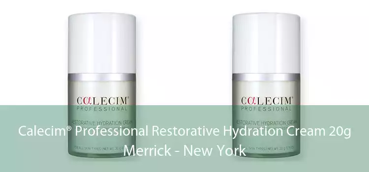 Calecim® Professional Restorative Hydration Cream 20g Merrick - New York
