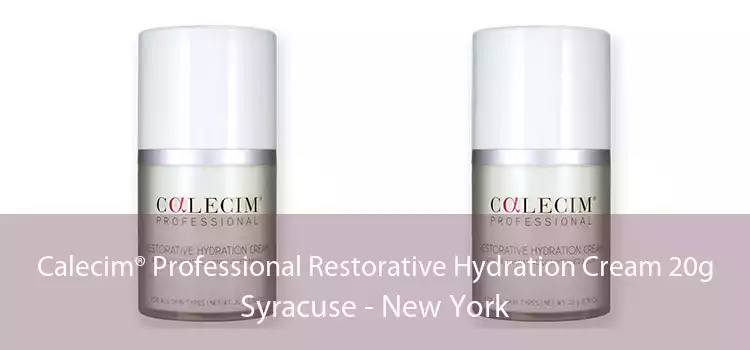 Calecim® Professional Restorative Hydration Cream 20g Syracuse - New York