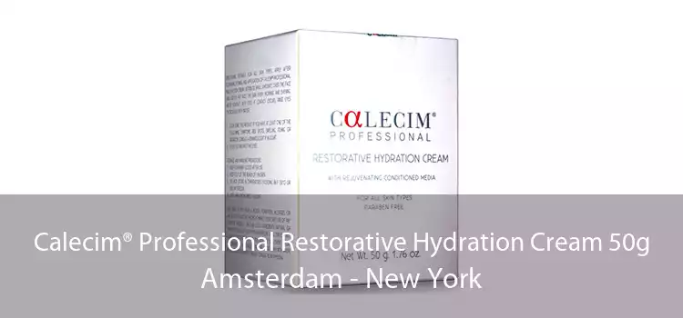 Calecim® Professional Restorative Hydration Cream 50g Amsterdam - New York