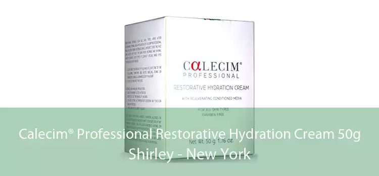 Calecim® Professional Restorative Hydration Cream 50g Shirley - New York