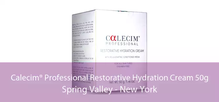 Calecim® Professional Restorative Hydration Cream 50g Spring Valley - New York