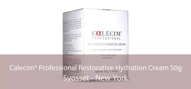 Calecim® Professional Restorative Hydration Cream 50g Syosset - New York