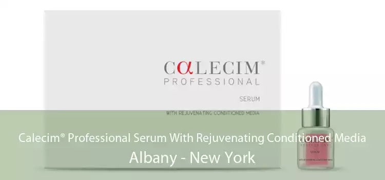 Calecim® Professional Serum With Rejuvenating Conditioned Media Albany - New York