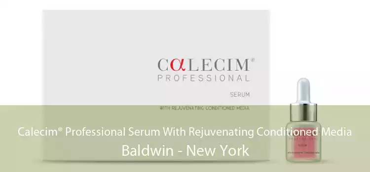 Calecim® Professional Serum With Rejuvenating Conditioned Media Baldwin - New York