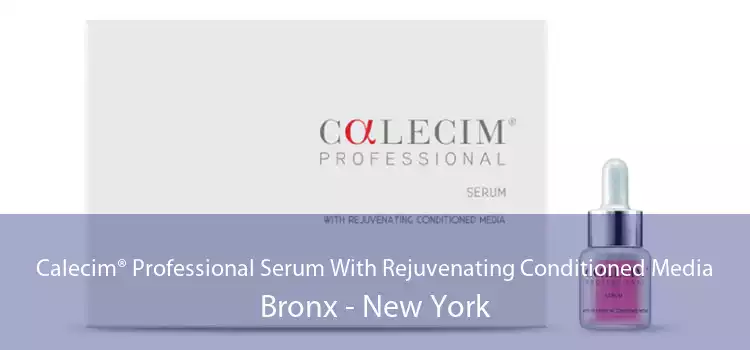 Calecim® Professional Serum With Rejuvenating Conditioned Media Bronx - New York