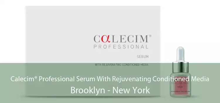 Calecim® Professional Serum With Rejuvenating Conditioned Media Brooklyn - New York