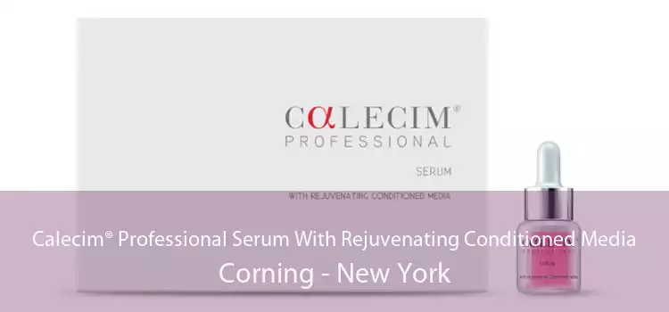 Calecim® Professional Serum With Rejuvenating Conditioned Media Corning - New York