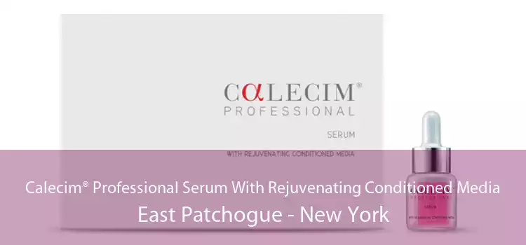 Calecim® Professional Serum With Rejuvenating Conditioned Media East Patchogue - New York