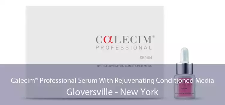 Calecim® Professional Serum With Rejuvenating Conditioned Media Gloversville - New York