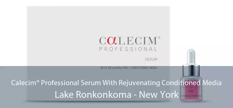 Calecim® Professional Serum With Rejuvenating Conditioned Media Lake Ronkonkoma - New York