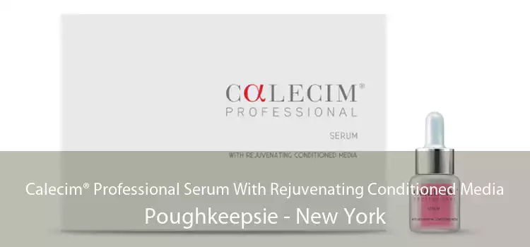 Calecim® Professional Serum With Rejuvenating Conditioned Media Poughkeepsie - New York