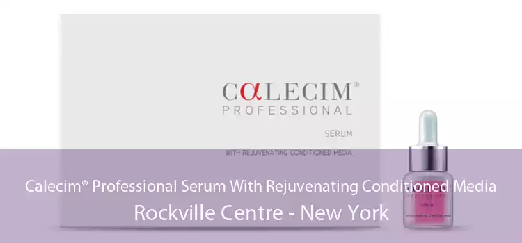 Calecim® Professional Serum With Rejuvenating Conditioned Media Rockville Centre - New York