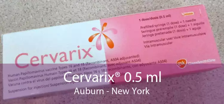 Cervarix® 0.5 ml Auburn - New York